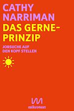 Das Gerne-Prinzip