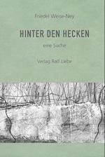 Hinter den Hecken