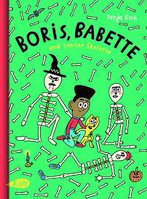 Boris, Babette und lauter Skelette