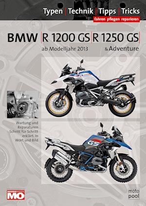 BMW R 1200 GS, R 1250 GS & Adventure, Reparaturanleitung