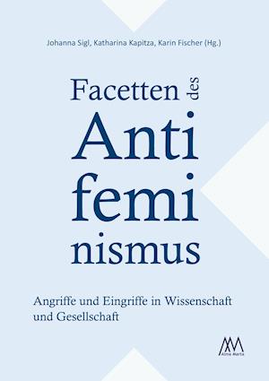 Facetten des Antifeminismus