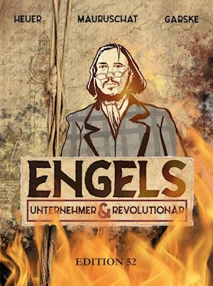 Engels - Revolutionär Und Unternehmer