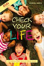 CHECK YOUR LIFE! Kids