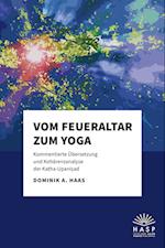 Vom Feueraltar zum Yoga