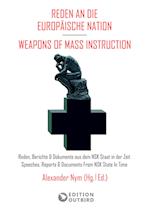 Reden an die Europäische Nation / Weapons Of Mass Instruction