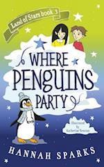 Where Penguins Party 