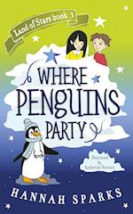 Where Penguins Party 