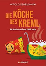 Die Köche des Kreml