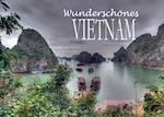 Wunderschönes Vietnam