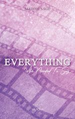 EVERYTHING - We Needed To Say (EVERYTHING - Reihe 2)