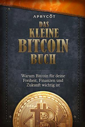 Das kleine Bitcoin-Buch