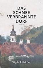 DAS SCHNEEVERBRANNTE DORF