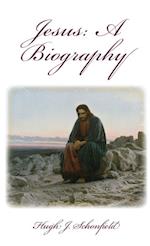 Jesus a Biography: A Biography 