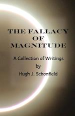 The Fallacy of Magnitude