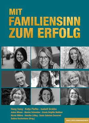 MIT FAMILIENSINN ZUM ERFOLG