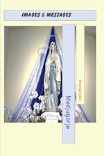 Medjugorje Images & Messages 