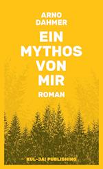 Ein Mythos von mir