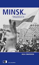 Minsk. Tagebuch