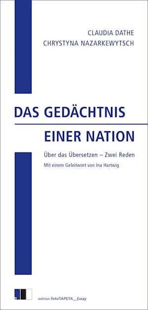 Das Gedächtnis einer Nation