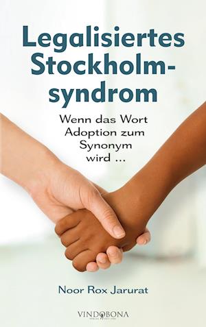 Legalisiertes Stockholmsyndrom