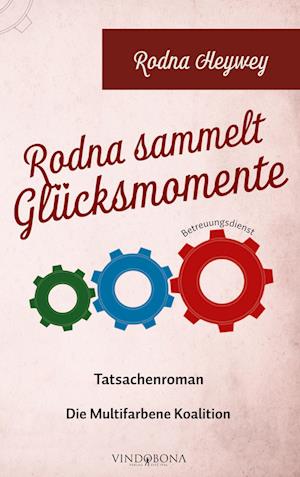 Rodna sammelt Glücksmomente