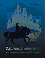 Zauberdämmerung