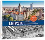 Leipzig damals und heute 2. Auflage
