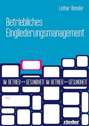 Betriebliches Eingliederungsmanagement