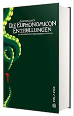 Die Euphonomicon-Enthüllungen