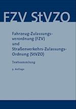 Fahrzeug-Zulassungsverordnung (FZV) und Straßenverkehrs-Zulassungs-Ordnung (StVZO)