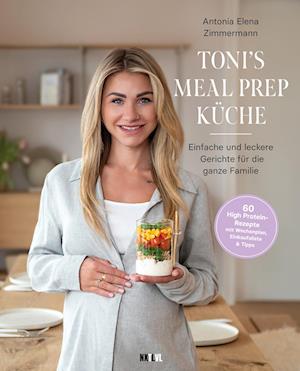 Toni's Mealprep Küche