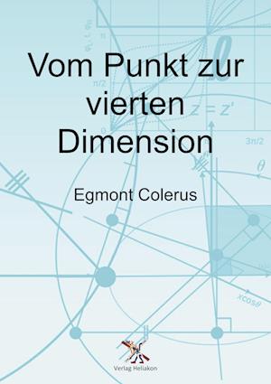 Vom Punkt zur vierten Dimension