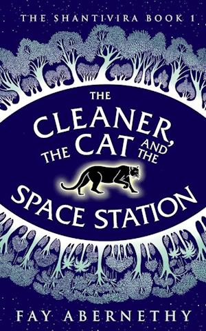 The Cleaner, the Cat and the Space Station