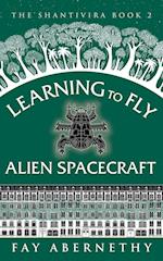 Learning to Fly Alien Spacecraft 