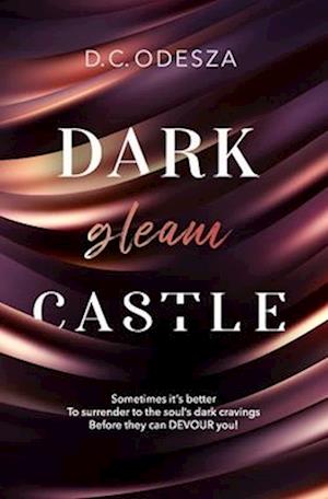 Dark gleam Castle