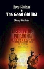 Free Statism and the Good Old IRA