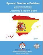 SPANISH SENTENCE BUILDERS - B to Pre - LISTENING - STUDENT
