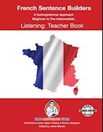 FRENCH SENTENCE BUILDERS - B to Pre - LISTENING - TEACHER