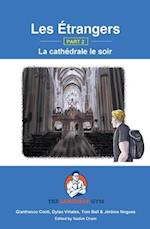 Les Étrangers - Book 2 - La cathédrale le soir