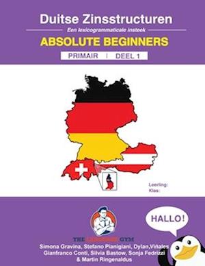 DUITSE ZINSSTRUCTUREN - Absolute Beginners - Primair - DEEL 1