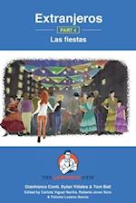 Extranjeros - Part 4 - Las fiestas