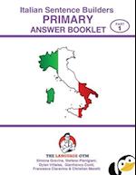 ITALIAN SENTENCE BUILDERS - Primary - ANSWER BOOK