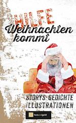 Hilfe, Weihnachten kommt!