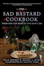 The Sad Bastard Cookbook