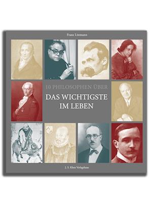 10 Philosophen über das Wichtigste im Leben