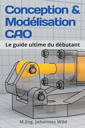 Conception & Modélisation CAO