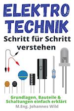 Elektrotechnik | Schritt für Schritt verstehen