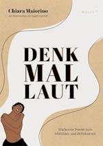 Denk Mal Laut