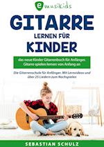 Gitarre lernen für Kinder