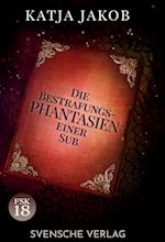 Die Bestrafungs-Phantasien einer Sub